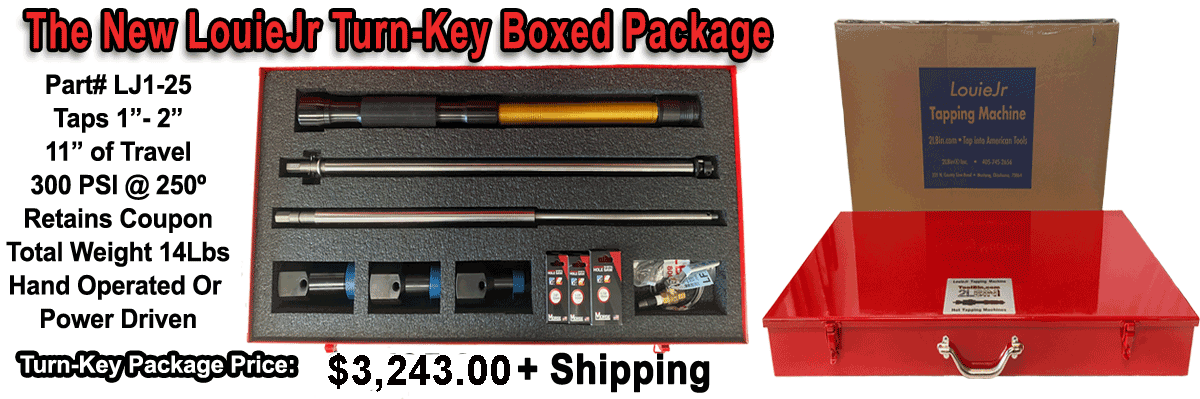 LJ1-25 Turn-Key 1 inch -2 inch Tap Package